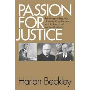 Passion for Justice by Harlan Beckley