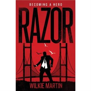 Razor by Wilkie Martin