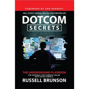 Dotcom Secrets by Russell Brunson