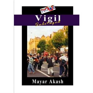 Vigil Subotaged by Mayar Akash