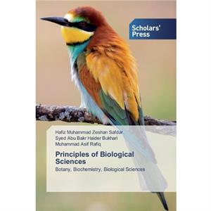 Principles of Biological Sciences by Hafiz Muhammad Zeshan Safdar