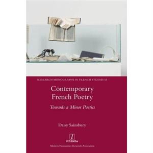 Contemporary French Poetry by Daisy Sainsbury