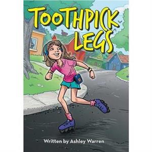 Toothpick Legs by Ashley Warren