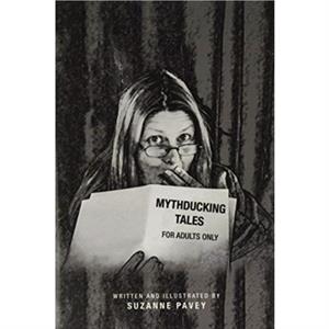 Mythducking Tales by Suzanne Pavey