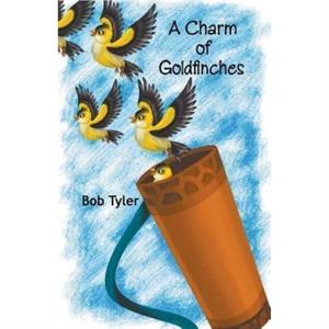 A Charm of Goldfinches by Bob Tyler