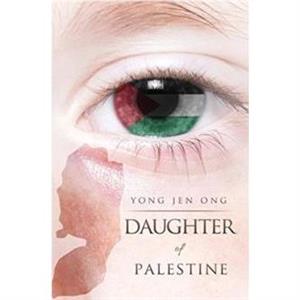 Daughter of Palestine by Yong Jen Ong