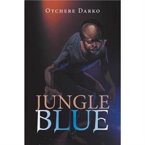 Jungle Blue by Otchere Darko