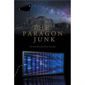 The Paragon Junk by Blair Blake