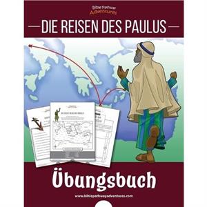 Die Reisen des Paulus  Ubungsbuch by Pip Reid