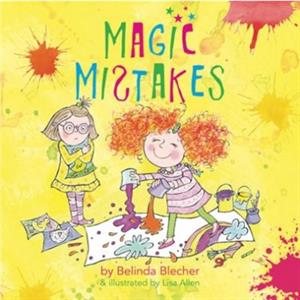 Magic Mistakes by Belinda Blecher