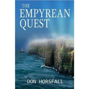 The Empyrean Quest by Don Horsfall