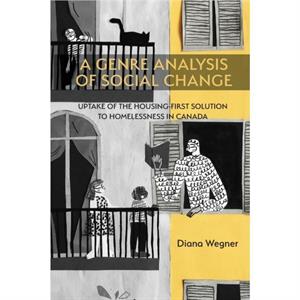 A Genre Analysis of Social Change by Diana Wegner