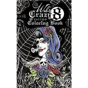 Webs Crazy 8 Tattoo Coloring Book by Renee Alina Barela Pontious