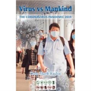 Virus vs Mankind by Kudsy & Dale & Mark