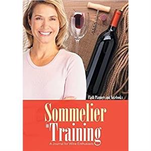 Sommelier in Training by Flash Planners and Notebooks