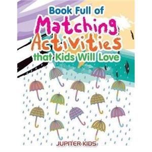 Book Full of Matching Activities that Kids Will Love by Jupiter Kids