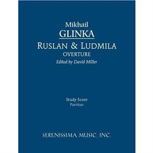 Ruslan and Ludmila Overture by Mikhail Ivanovich Glinka