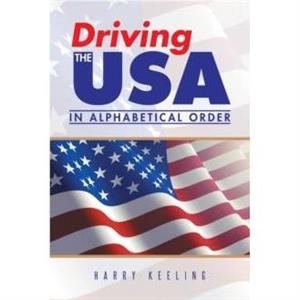 Driving the USA by Harry Keeling