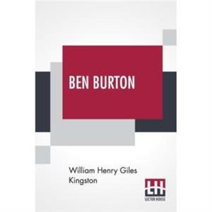 Ben Burton by William Henry Giles Kingston