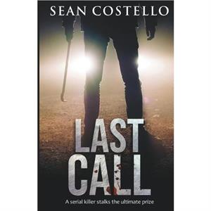 Last Call by Sean Costello