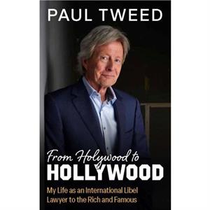 From Holywood to Hollywood by Paul Tweed