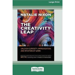 The Creativity Leap by Natalie Nixon