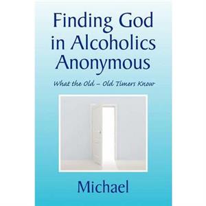 Finding God in Alcoholics Anonymous by Livi Simon George Livi Livi Shea Caine Dori Dori Mueller Mueller Sweeney Ross Ross Ross Ross Ross Ross Ross Ross Ross     Of Of Of Of Of Of Of Of Of Of Of Of Of 