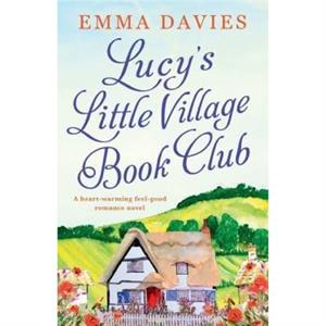 Lucys Little Village Book Club by Emma Davies