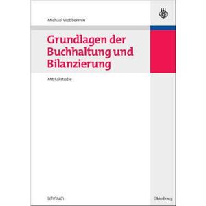 Grundlagen der Buchhaltung und Bilanzierung by Michael Wobbermin