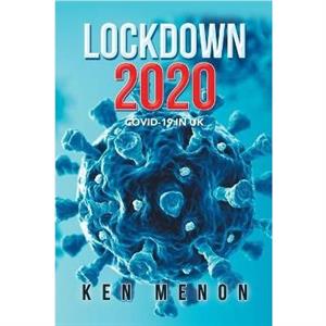 Lockdown 2020 by Ken Menon