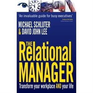 The Relational Manager by Michael Schluter