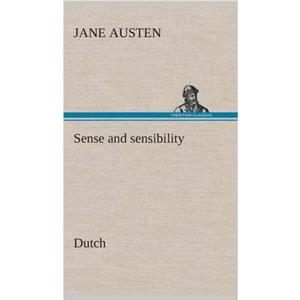 Sense and sensibility. Dutch by Jane Austen