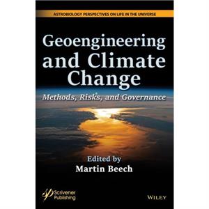 Geoengineering and Climate Change by Beech & Martin University of Regina and Campion College & Saskatchewan & Canada