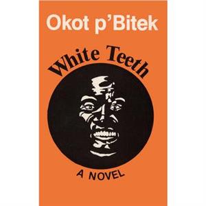 White Teeth by pBitek & Okot 