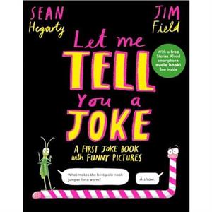 Let Me Tell You a Joke by Sean Hegarty