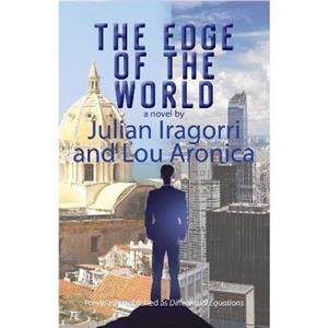 The Edge of the World by Lou Aronica