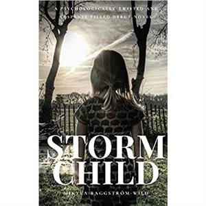 Storm Child by Mikyla BaggstromWild