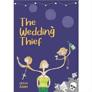 The Wedding Thief by Helen Adam