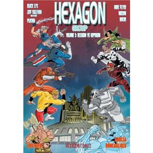 Hexagon Group Volume 2 by Juan Roncagliolo