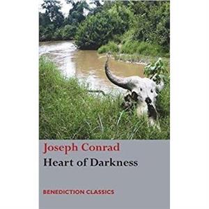 Heart of Darkness by Joseph Conrad