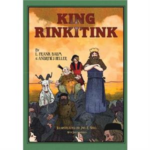 King Rinkitink by Andrew J Heller