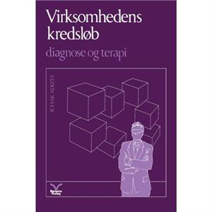 Virksomhedens kredslob Corporate Lifecycles  Danish edition by Ichak Adizes