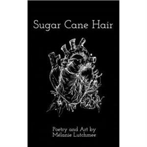 Sugar Cane Hair by Mlanie Lutchmee