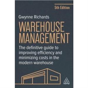 Warehouse Management by Gwynne Richards