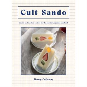 Cult Sando by Jimmy Callaway