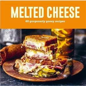 Melted Cheese by Ryland Peters & Small