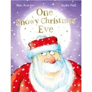 One Snowy Christmas Eve by Marc Bratcher