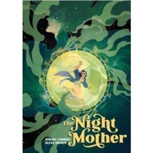 The Night Mother Vol. 1 by Jeremy Lambert