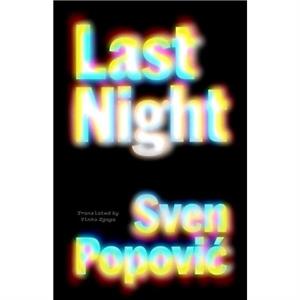 Last Night by Sven Popovi