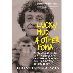 Lucky Mud  Other Foma by Christina Jarvis